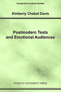 Postmodern Texts and Emotional Audiences