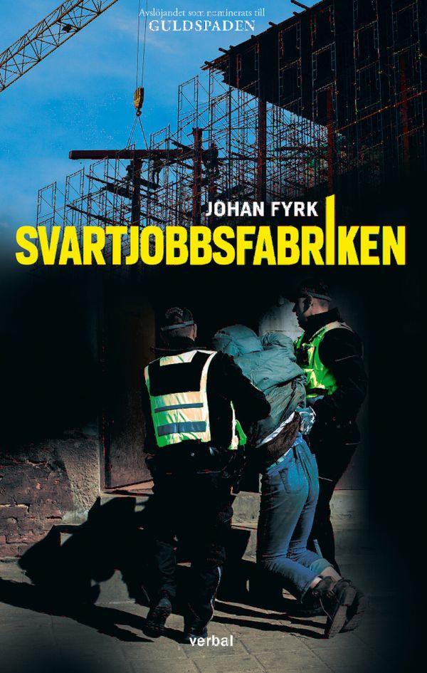Svartjobbsfabriken | 0:e upplagan