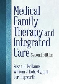 Medical Family Therapy and Integrated Care | 0:e upplagan