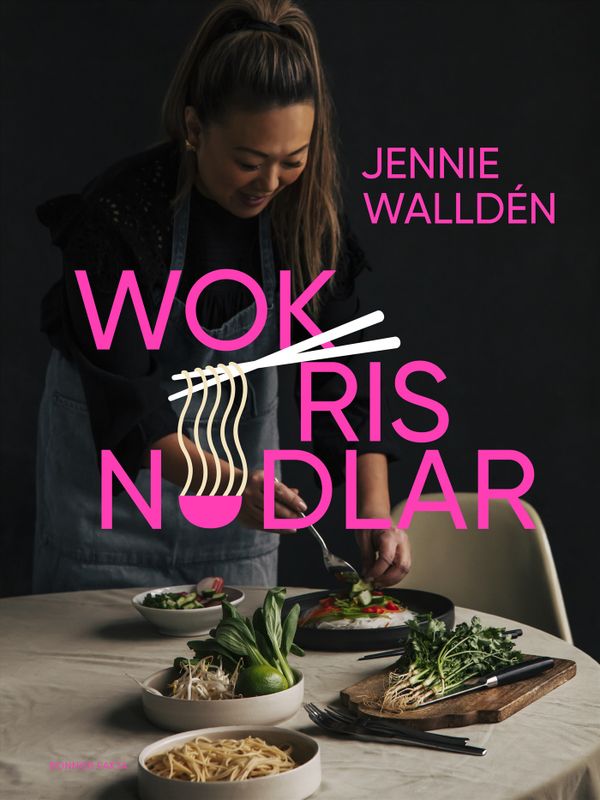Wok, ris, nudlar | 0:e upplagan