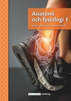 Anatomi och fysiologi 1