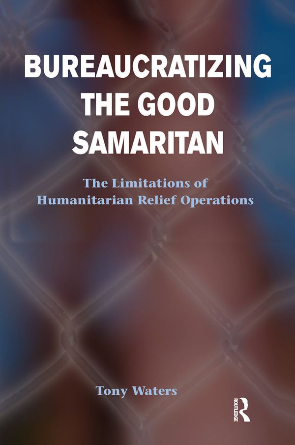 Bureaucratizing The Good Samaritan | 1:a upplagan