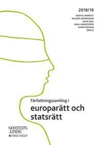 Författningssamling i europarätt och statsrätt | 1:a upplagan