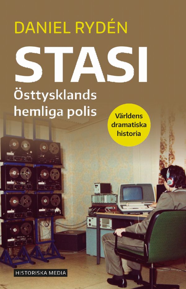 Stasi : Östtysklands hemliga polis | 0:e upplagan
