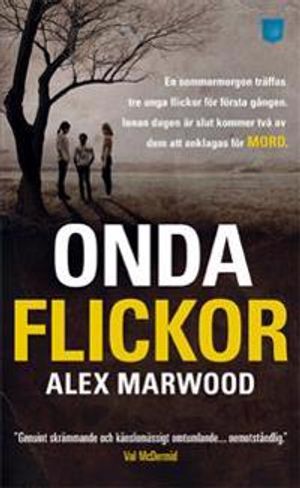 Onda flickor | 1:a upplagan