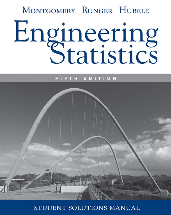 Engineering Statistics, Student Solutions Manual | 5:e upplagan