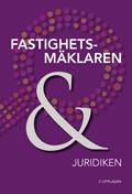 Fastighetsmäklaren & juridiken | 2:a upplagan