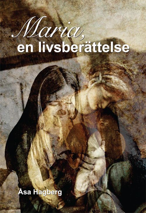 Maria : en livsberättelse | 1:a upplagan