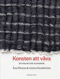 Konsten att väva : en praktisk handbok