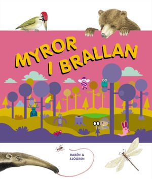 Myror i brallan | 1:a upplagan