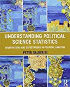 Understanding Politics Science Statistics and Understanding Political Science Statistics using SPSS (bundle)