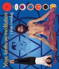 Yoga, tantra og meditation i min hverdag | 1:a upplagan