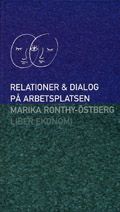 Relationer och dialog på arbetsplatsen | 1:a upplagan
