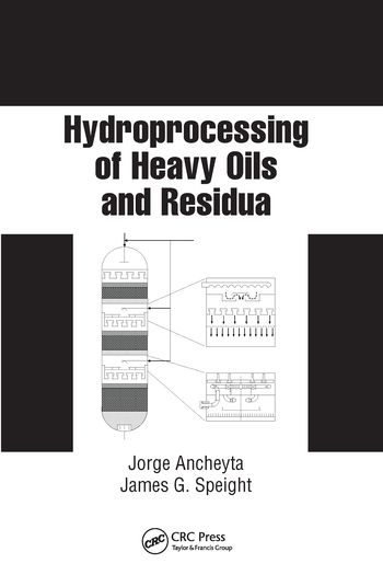 Hydroprocessing of Heavy Oils and Residua | 1:a upplagan