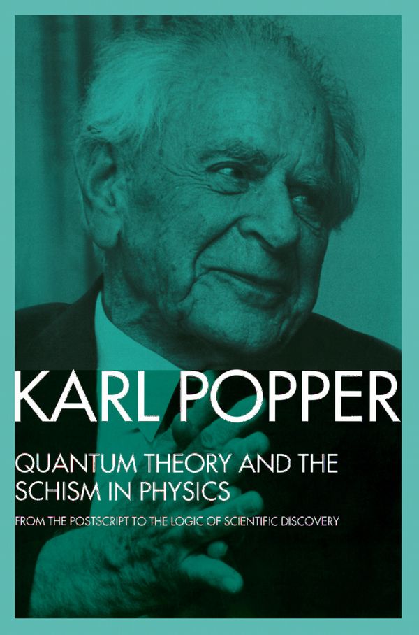 Quantum Theory and the Schism in Physics | 1:a upplagan