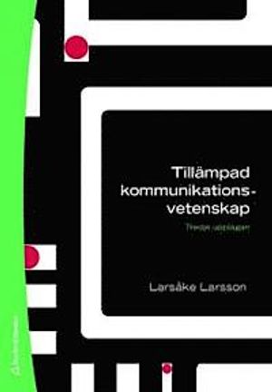 Tillämpad kommunikationsvetenskap | 3:e upplagan