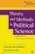 Theory and Methods in Political Science