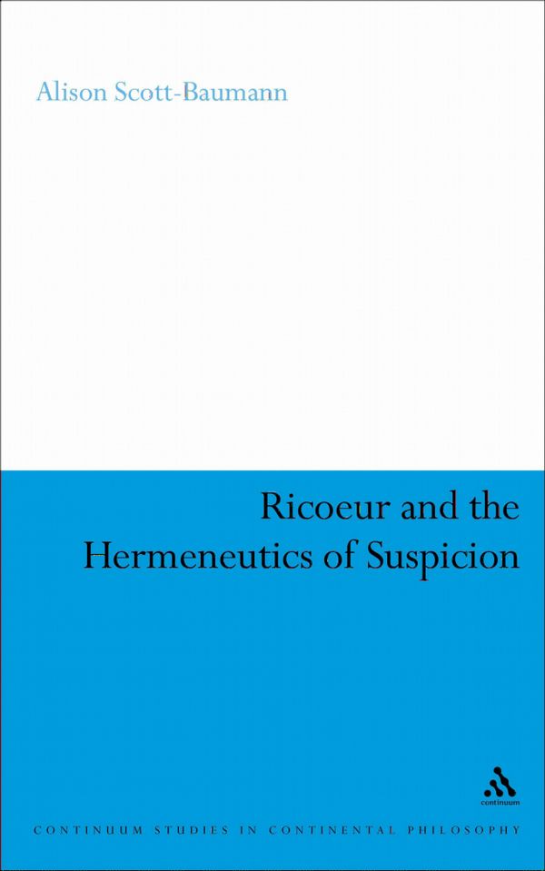 Ricoeur and the Hermeneutics of Suspicion | 0:e upplagan