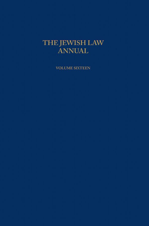 The Jewish Law Annual Volume 16 | 1:a upplagan