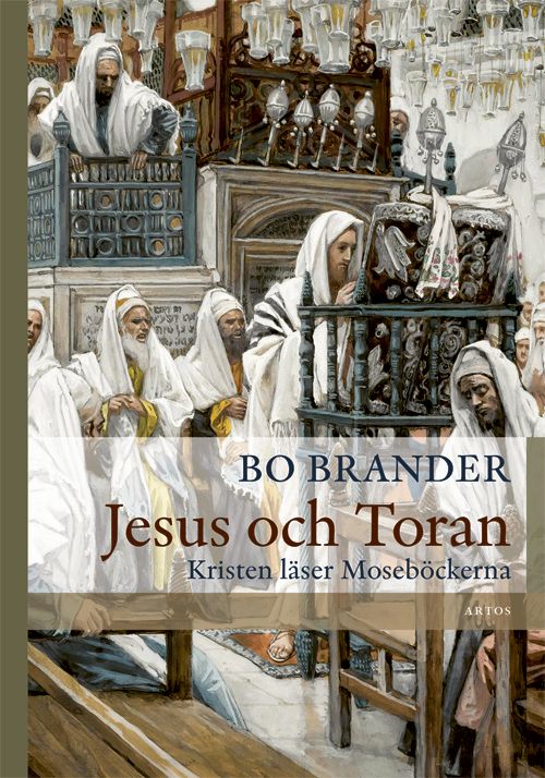 Jesus och Toran. Kristen läser Moseböckerna | 0:e upplagan