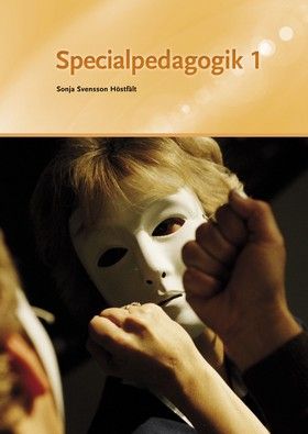 Specialpedagogik 1 | 1:a upplagan