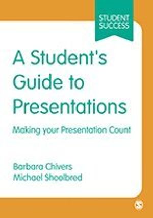 A Student's Guide to Presentations | 1:a upplagan