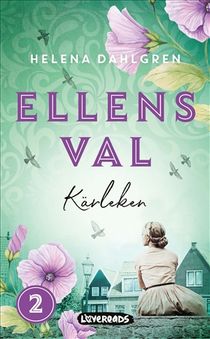 Ellens val: Kärleken