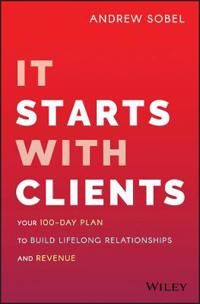 It Starts With Clients