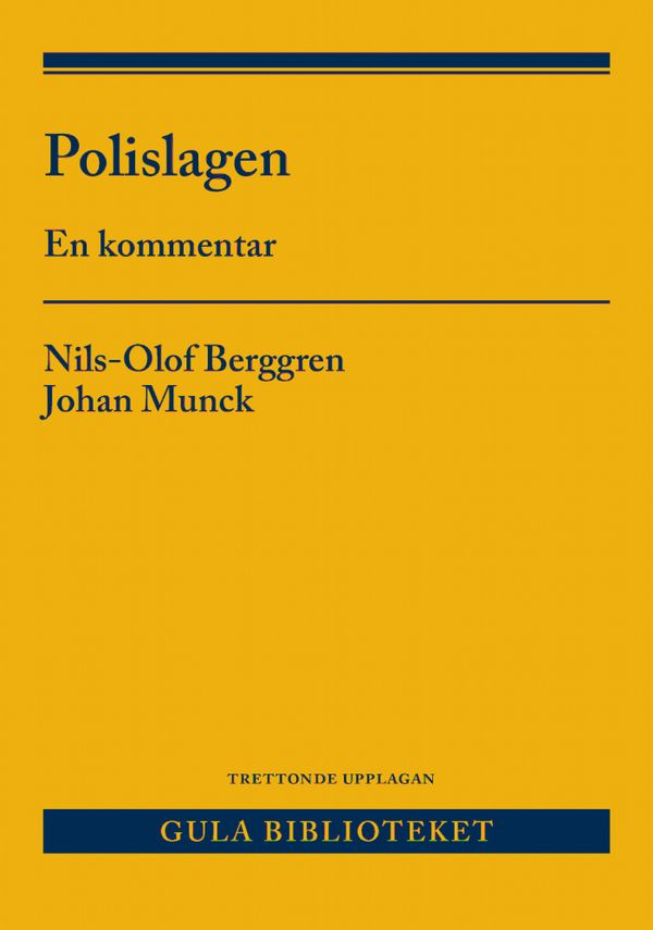 Polislagen : En kommentar | 13:e upplagan
