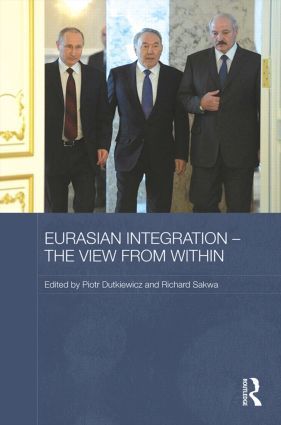 Eurasian Integration - The View from Within | 1:a upplagan