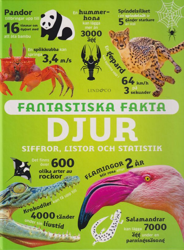 Fantastiska fakta. Djur : siffror, listor och statistik | 0:e upplagan