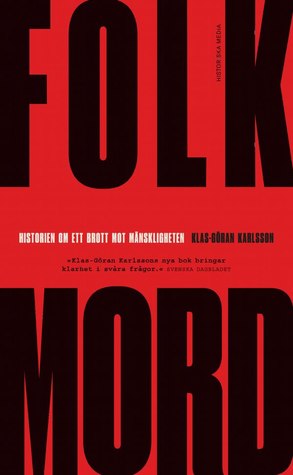 Folkmord : historien om ett brott mot mänskligheten | 0:e upplagan