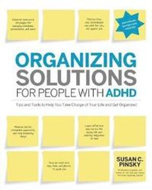 Organizing Solutions for People with ADHD