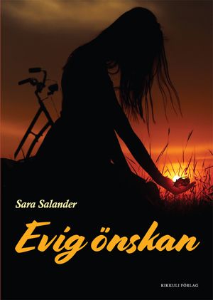 Evig önskan | 1:a upplagan