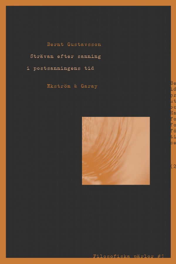 Strävan efter sanning i postsanningens tid | 1:a upplagan