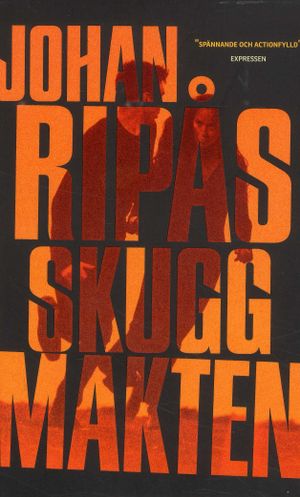 Skuggmakten | 1:a upplagan