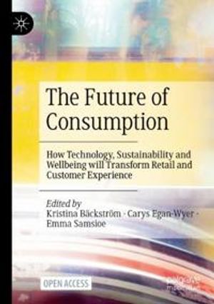 The Future of Consumption