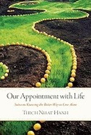 Our Appointment with Life