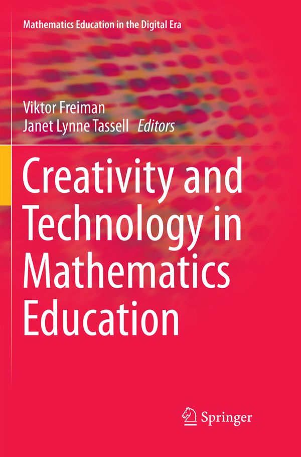 Creativity and Technology in Mathematics Education | 1:a upplagan