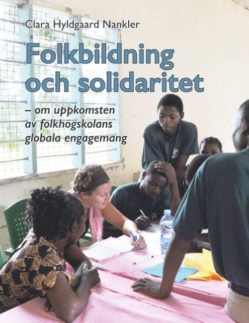 Folkbildning och solidaritet | 1:a upplagan