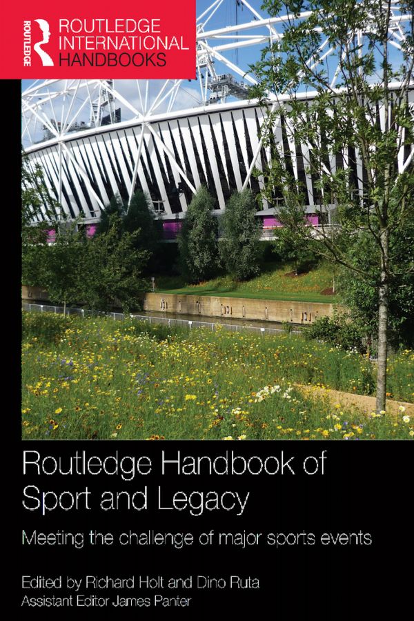 Routledge Handbook of Sport and Legacy | 1:a upplagan
