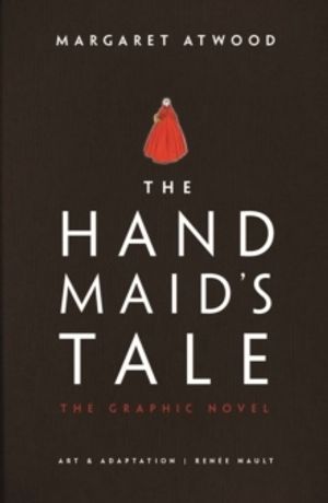 The Handmaid's Tale (The Graphic Novel)