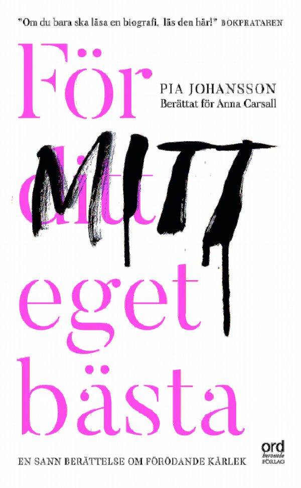 För ditt eget bästa | 0:e upplagan