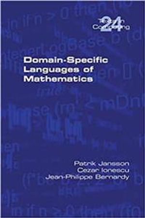 Domain-Specific Languages of Mathematics