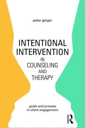 Intentional Intervention in Counseling and Therapy | 1:a upplagan