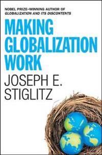 Making Globalization Work | 0:e upplagan