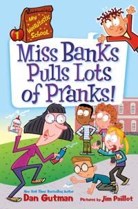 My Weirdtastic School #1: Miss Banks Pulls Lots of Pranks! | 0:e upplagan