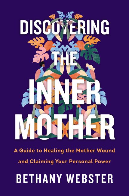 Discovering the Inner Mother | 0:e upplagan