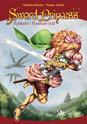 Sword Princess. Rollspelet i Amalteas värld