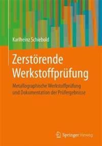 Zerstörende Werkstoffprüfung | 1:a upplagan